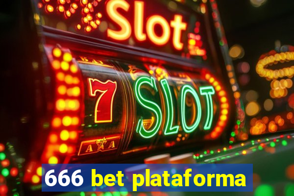 666 bet plataforma